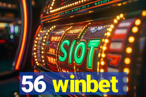 56 winbet